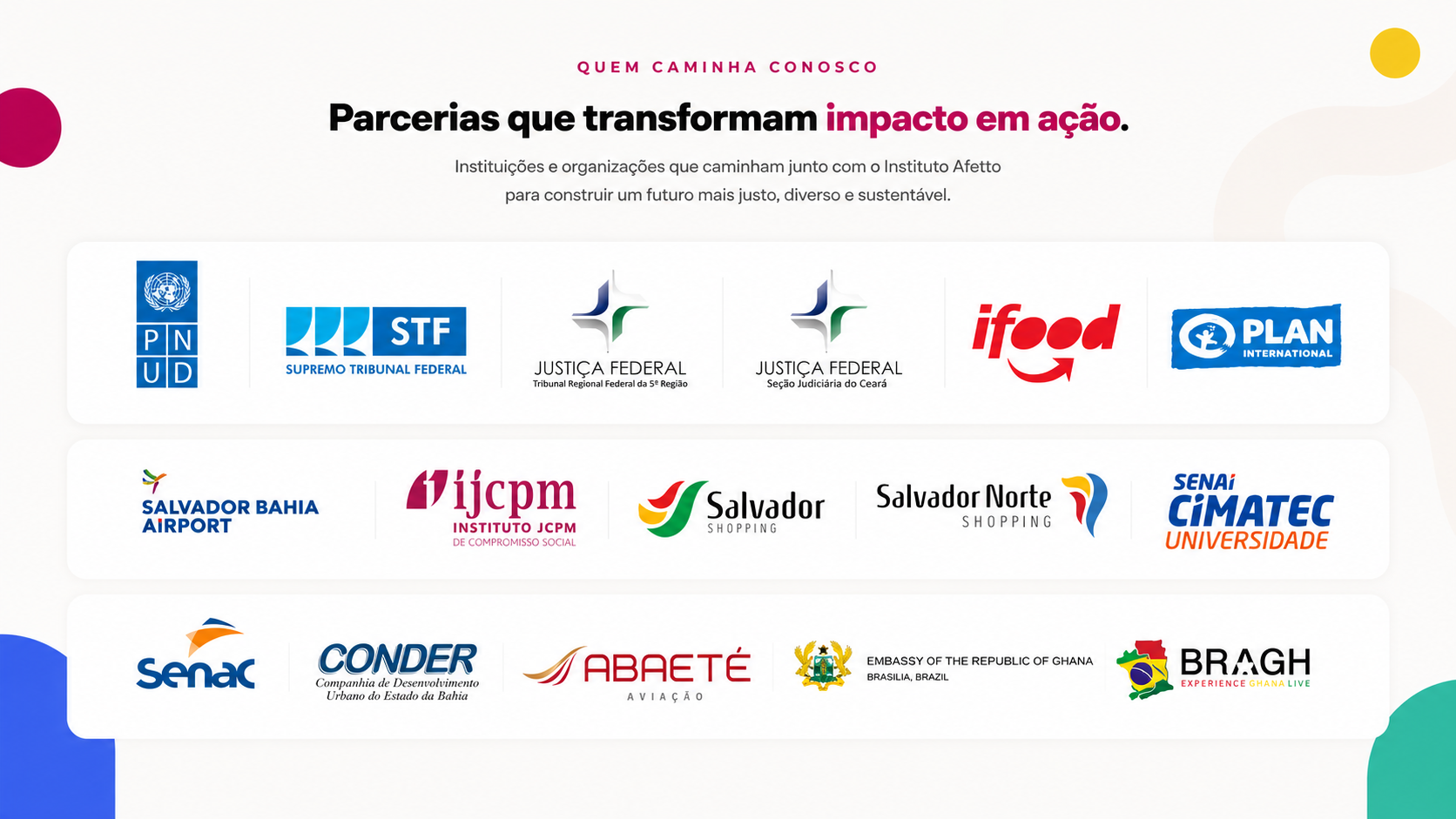 Quem caminha conosco - Parceiros do Instituto Afetto